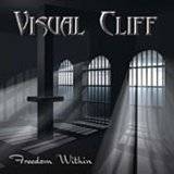 Visual Cliff : Freedom Within